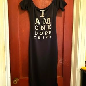NWOT "I Am One Dope Chick" Off The Shoulder Dress